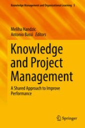 book Knowledge and Project Management: A Shared Approach to Improve Performance