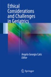 book Ethical Considerations and Challenges in Geriatrics