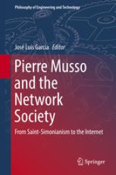 book Pierre Musso and the Network Society: From Saint-Simonianism to the Internet