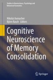 book Cognitive Neuroscience of Memory Consolidation