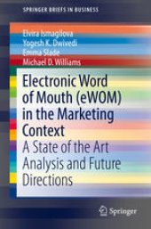 book Electronic Word of Mouth (eWOM) in the Marketing Context: A State of the Art Analysis and Future Directions