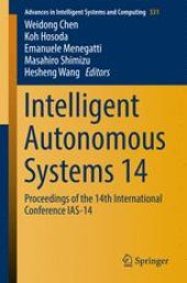 book Intelligent Autonomous Systems 14: Proceedings of the 14th International Conference IAS-14