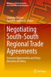 book Negotiating South-South Regional Trade Agreements: Economic Opportunities and Policy Directions for Africa