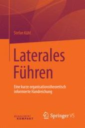 book Laterales Führen: Eine kurze organisationstheoretisch informierte Handreichung