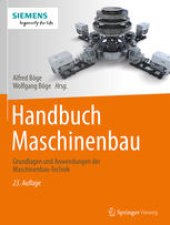 book Handbuch Maschinenbau: Grundlagen und Anwendungen der Maschinenbau-Technik