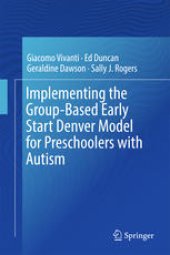 book Implementing the Group-Based Early Start Denver Model for Preschoolers with Autism