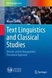 book Text Linguistics and Classical Studies: Dressler and De Beaugrande’s Procedural Approach