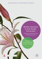 book Quality Assurance in Asia-Pacific Universities: Implementing Massification in Higher Education