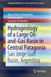 book Hydrogeology of a Large Oil-and-Gas Basin in Central Patagonia: San Jorge Gulf Basin, Argentina