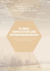 book Global Innovation and Entrepreneurship: Challenges and Experiences from East and West