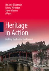 book Heritage in Action: Making the Past in the Present