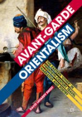 book Avant-garde Orientalism: The Eastern 'Other' in Twentieth-Century Travel Narrative and Poetry 