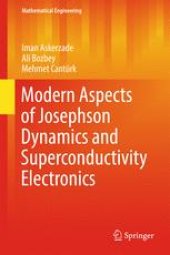 book Modern Aspects of Josephson Dynamics and Superconductivity Electronics 