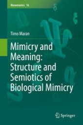 book Mimicry and Meaning: Structure and Semiotics of Biological Mimicry