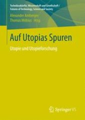 book Auf Utopias Spuren: Utopie und Utopieforschung. Festschrift für Richard Saage zum 75. Geburtstag