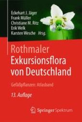 book Rothmaler - Exkursionsflora von Deutschland, Gefäßpflanzen: Atlasband