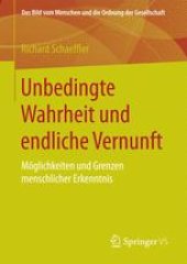 book Unbedingte Wahrheit und endliche Vernunft: Möglichkeiten und Grenzen menschlicher Erkenntnis