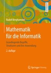 book Mathematik für die Informatik: Grundlegende Begriffe, Strukturen und ihre Anwendung