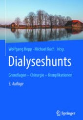 book Dialyseshunts: Grundlagen – Chirurgie - Komplikationen