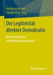 book Die Legitimität direkter Demokratie: Wie demokratisch sind Volksabstimmungen?