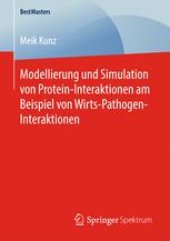 book Modellierung und Simulation von Protein-Interaktionen am Beispiel von Wirts-Pathogen-Interaktionen