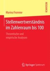 book Stellenwertverständnis im Zahlenraum bis 100: Theoretische und empirische Analysen 
