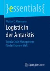 book Logistik in der Antarktis: Supply Chain Management für das Ende der Welt