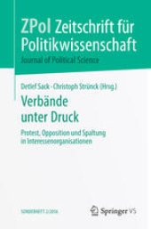 book Verbände unter Druck: Protest, Opposition und Spaltung in Interessenorganisationen