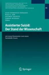 book Assistierter Suizid: Der Stand der Wissenschaft: mit einem Kommentar zum neuen Sterbehilfe-Gesetz