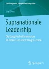 book Supranationale Leadership: Die Europäische Kommission im Diskurs um lebenslanges Lernen