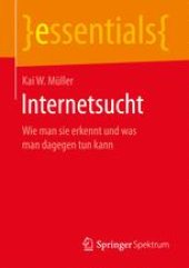 book Internetsucht: Wie man sie erkennt und was man dagegen tun kann