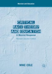 book Critical Race Theory and Education: A Marxist Response