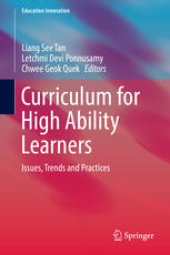 book Curriculum for High Ability Learners: Issues, Trends and Practices