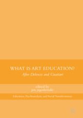 book What Is Art Education?: After Deleuze and Guattari