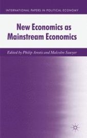 book New Economics as Mainstream Economics