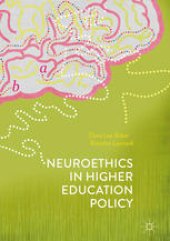 book Neuroethics in Higher Education Policy