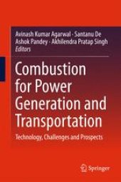 book Combustion for Power Generation and Transportation: Technology, Challenges and Prospects