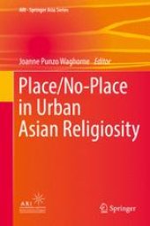 book Place/No-Place in Urban Asian Religiosity