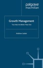 book Growth Management: Two Hats are Better than One