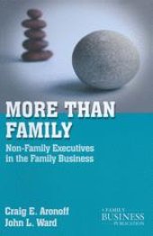 book More than Family: Non-Family Executives in the Family Business