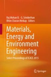 book Materials, Energy and Environment Engineering: Select Proceedings of ICACE 2015