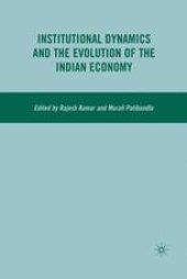 book Institutional Dynamics and the Evolution of the Indian Economy