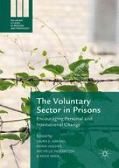 book The Voluntary Sector in Prisons: Encouraging Personal and Institutional Change