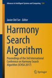 book Harmony Search Algorithm: Proceedings of the 3rd International Conference on Harmony Search Algorithm (ICHSA 2017)