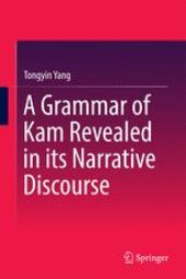 book A Grammar of Kam Revealed in Its Narrative Discourse