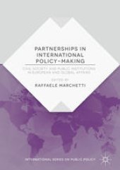 book Partnerships in International Policy-Making: Civil Society and Public Institutions in European and Global Affairs 