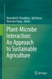 book Plant-Microbe Interaction: An Approach to Sustainable Agriculture