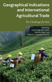 book Geographical Indications and International Agricultural Trade: The Challenge for Asia