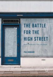 book The Battle for the High Street: Retail Gentrification, Class and Disgust