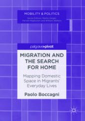 book Migration and the Search for Home: Mapping Domestic Space in Migrants’ Everyday Lives